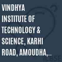 Vindhya Institute of Technology & Science, Karhi Road, Amoudha, Satna-485441 Logo