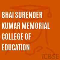 Bhai Surender Kumar Memorial College of Education Logo