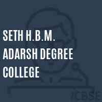 Seth H.B.M. Adarsh Degree College Logo