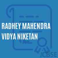 Radhey Mahendra Vidya Niketan School Logo