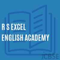 R S Excel English Academy School Logo