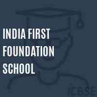 India First Foundation School Logo