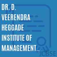 Dr. D. Veerendra Heggade Institute of Management Studies and Research Logo