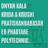 Dnyan Kala Krida & Krushi Pratishanbabasaheb Phadtare Polytechnic Kalamb Walchandnagar Tal-Indapur Pune College Logo