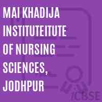 Mai Khadija Instituteitute of Nursing Sciences, Jodhpur Logo