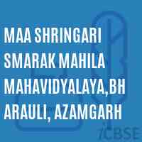 Maa Shringari Smarak Mahila Mahavidyalaya,Bharauli, Azamgarh College Logo