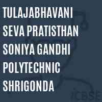 Tulajabhavani Seva Pratisthan Soniya Gandhi Polytechnic Shrigonda College Logo