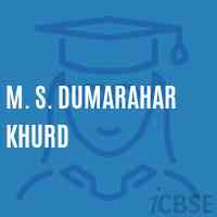 M. S. Dumarahar Khurd Middle School Logo