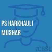 Ps Harkhauli Mushar Primary School Logo