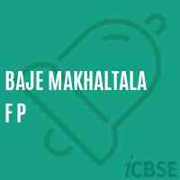 Baje Makhaltala F P Primary School Logo