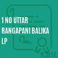 1 No Uttar Rangapani Balika Lp Primary School Logo