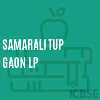 Samarali Tup Gaon Lp Primary School Logo