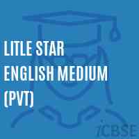 Litle Star English Medium (Pvt) Primary School Logo