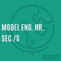 Model Eng. Hr. Sec./s Senior Secondary School Logo