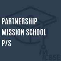 Partnership Mission School P/s Logo