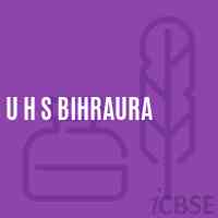 U H S Bihraura Secondary School Logo