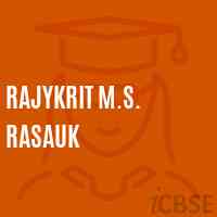 Rajykrit M.S. Rasauk Middle School Logo