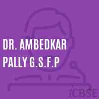 Dr. Ambedkar Pally G.S.F.P Primary School Logo