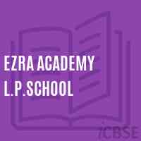 Ezra Academy L.P.School Logo