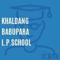Khaldang Babupara L.P.School Logo