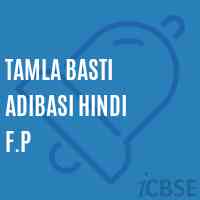 Tamla Basti Adibasi Hindi F.P Primary School Logo