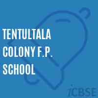 Tentultala Colony F.P. School Logo
