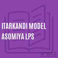 Itarkandi Model Asomiya Lps Primary School Logo