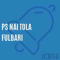 Ps Nai Tola Fulbari Primary School Logo