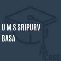 U M S Sripurv Basa Middle School Logo