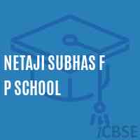 Netaji Subhas F P School Logo