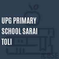 Upg Primary School Sarai Toli Logo