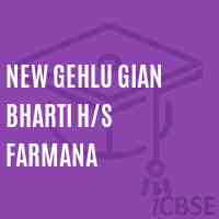 New Gehlu Gian Bharti H/s Farmana Secondary School Logo