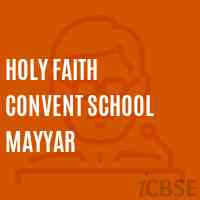Holy Faith Convent School Mayyar Logo