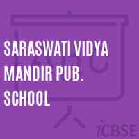 Saraswati Vidya Mandir Pub. School Logo