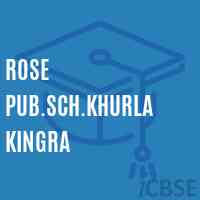 Rose Pub.Sch.Khurla Kingra Secondary School Logo