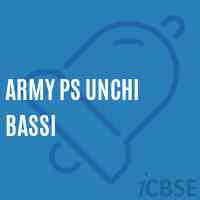Army Ps Unchi Bassi Senior Secondary School Logo