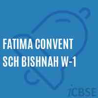 Fatima Convent Sch Bishnah W-1 Secondary School Logo
