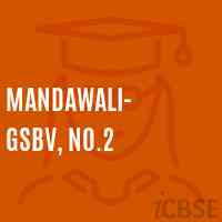 Mandawali- GSBV, No.2 Senior Secondary School Logo