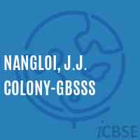 Nangloi, J.J. Colony-GBSSS High School Logo