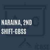 Naraina, 2nd Shift-GBSS High School Logo