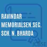 Ravindar Memorialsen.Sec.Sch. N. Bharda Senior Secondary School Logo