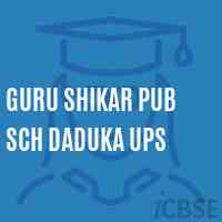 Guru Shikar Pub Sch Daduka Ups Middle School Logo