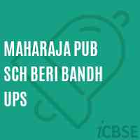 Maharaja Pub Sch Beri Bandh Ups Middle School Logo
