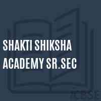 Shakti Shiksha Academy Sr.Sec Senior Secondary School Logo