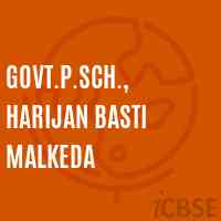 Govt.P.Sch., Harijan Basti Malkeda Primary School Logo