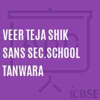 Veer Teja Shik Sans Sec.School Tanwara Logo