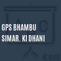 Gps Bhambu Simar. Ki Dhani Primary School Logo