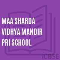 Maa Sharda Vidhya Mandir Pri School Logo