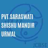Pvt.Saraswati Shishu Mandir Urmal Primary School Logo