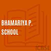 Bhamariya P. School Logo